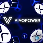 Just In: Nasdaq-Listed VivoPower Raises $19M in Equity to Expand XRP Treasury Holdings
