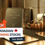 Top 5 Canadian Mining Stocks This Week: Prospector Metals Gains 356 Percent