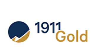 1911 Gold Announces Closing of US$15 Million Drawdown Under Credit Facility with Auramet International