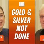 Mike Maloney: Gold, Silver Bull Run in Final Phase, I Expect “Spectacular” Prices